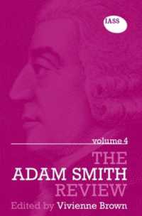アダム・スミス年鑑（第４巻）<br>The Adam Smith Review Volume 4 (The Adam Smith Review)