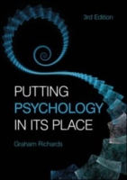 心理学史入門（第３版）<br>Putting Psychology in its Place : Critical Historical Perspectives （3RD）