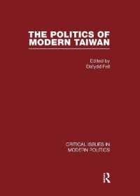 Politics of Modern Taiwan (Critical Issues in Modern Politics)