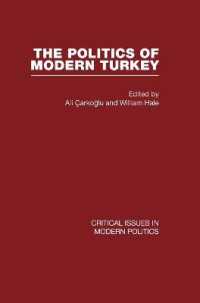 Politics of Modern Turkey (Critical Issues in Modern Politics)