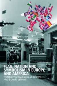 Flag, Nation and Symbolism in Europe and America
