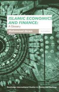 Islamic Economics and Finance : A Glossary (Routledge International Studies in Money and Banking) （2ND）