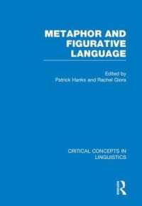 Metaphor, Analogy and Allusive Language : Critical Concepts in Linguistics