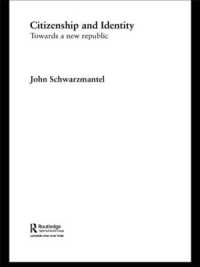 Citizenship and Identity : Towards a New Republic (Routledge Innovations in Political Theory)