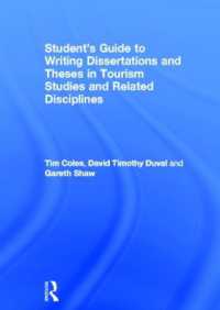 ツーリズム研究・関連領域における学位論文の書き方：学生向けガイド<br>Student's Guide to Writing Dissertations and Theses in Tourism Studies and Related Disciplines