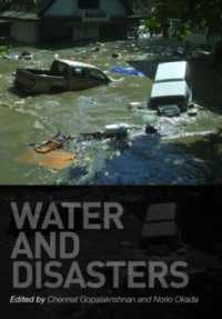 Water and Disasters (Routledge Special Issues on Water Policy and Governance)