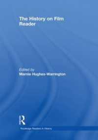 映画で学ぶ歴史読本<br>The History on Film Reader (Routledge Readers in History)