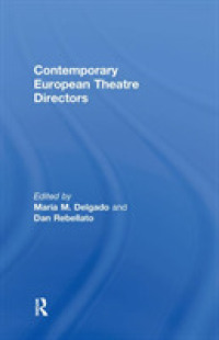 現代ヨーロッパ演出家ガイド<br>Contemporary European Theatre Directors （1ST）