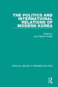 The Politics and International Relations of Modern Korea V1: Understanding the Politics and Economics of the Republic of Korea (Rok) and the Democratic Peoples' Republic of Korea (Dprk)