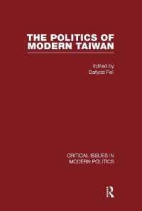 Politics of Modern Taiwan (Critical Issues in Modern Politics)