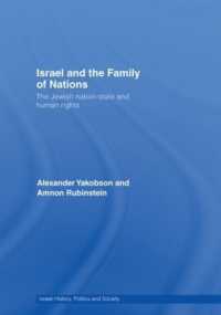 Israel and the Family of Nations : The Jewish Nation-State and Human Rights (Israeli History, Politics and Society)