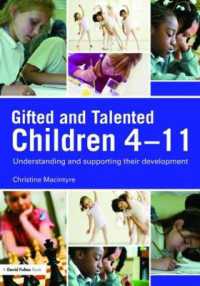 英才児：理解と援助<br>Gifted and Talented Children 4-11 : Understanding and Supporting their Development
