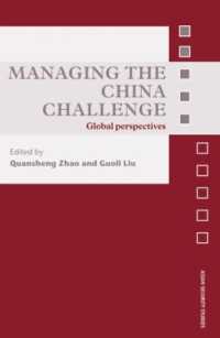 中国の課題<br>Managing the China Challenge : Global Perspectives (Asian Security Studies)