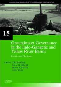 Groundwater Governance in the Indo-Gangetic and Yellow River Basins : Realities and Challenges (Iah - Selected Papers on Hydrogeology)