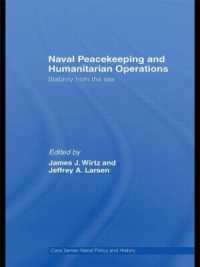Naval Peacekeeping and Humanitarian Operations : Stability from the Sea (Cass Series: Naval Policy and History)