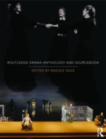 モダニズムから現代のパフォーマンスへ：劇作精選集及び批評資料集<br>Routledge Drama Anthology and Sourcebook : From Modernism to Contemporary Performance （Reprint）