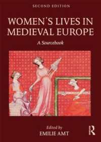 中世ヨーロッパの女性の生活：資料集（第２版）<br>Women's Lives in Medieval Europe : A Sourcebook （2ND）