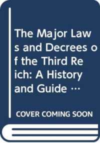 Major Laws and Decrees of the Third Reich : A History and Guide with Texts (English Language Edition) （1）
