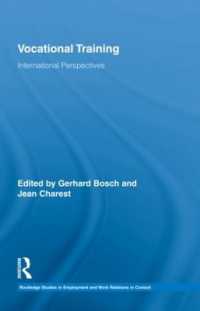 職業訓練への国際的視点<br>Vocational Training : International Perspectives (Routledge Studies in Employment and Work Relations in Context)