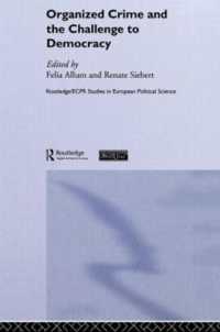 Organised Crime and the Challenge to Democracy (Routledge/ecpr Studies in European Political Science)