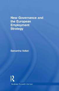New Governance and the European Employment Strategy (Routledge Research in EU Law)