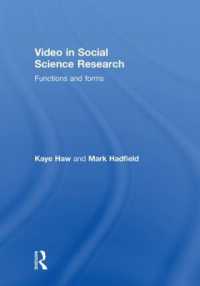 社会科学調査におけるビデオの利用<br>Video in Social Science Research : Functions and Forms