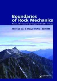 Boundaries of Rock Mechanics : Recent Advances and Challenges for the 21st Century