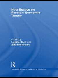 パレートの経済理論について：新・論文集<br>New Essays on Pareto's Economic Theory (Routledge Studies in the History of Economics)