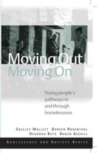 若年ホームレス考察<br>Moving Out, Moving on : Young People's Pathways in and through Homelessness (Adolescence and Society)