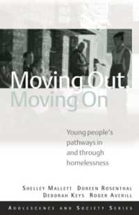 若年ホームレス考察<br>Moving Out, Moving on : Young People's Pathways in and through Homelessness (Adolescence and Society)