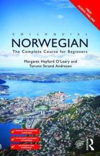 ノルウェー語会話入門<br>Colloquial Norwegian : A Complete Language Course (Colloquial Series) （2 REV BLG）