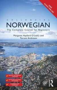 ノルウェー語入門（第２版）<br>Colloquial Norwegian : The Complete Course for Beginners (Colloquial Series) （2ND）
