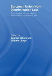 European Union Non-Discrimination Law : Comparative Perspectives on Multidimensional Equality Law