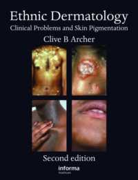Ethnic Dermatology : Clinical Problems and Skin Pigmentation （2ND）