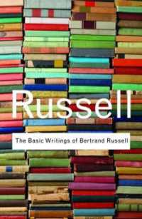 ラッセル主要評論集<br>The Basic Writings of Bertrand Russell (Routledge Classics)