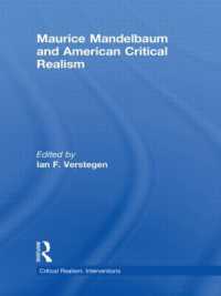 Maurice Mandelbaum and American Critical Realism (Critical Realism: Interventions Routledge Critical Realism)