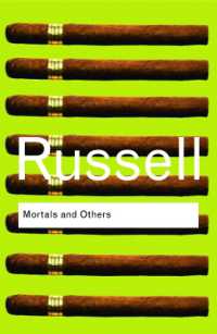 ラッセル『人生についての断章』（原書）<br>Mortals and Others (Routledge Classics)