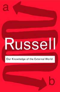 ラッセル著／われらの外界の知識<br>Our Knowledge of the External World (Routledge Classics)
