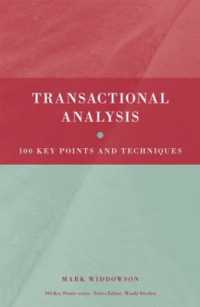 交流分析<br>Transactional Analysis : 100 Key Points and Techniques (100 Key Points)