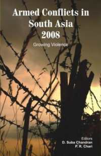 Armed Conflicts in South Asia 2008 : Growing Violence