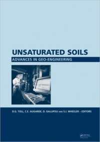 Unsaturated Soils. Advances in Geo-Engineering : Proceedings of the 1st European Conference, E-UNSAT 2008, Durham, United Kingdom, 2-4 July 2008
