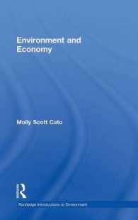 環境と経済<br>Environment and Economy (Routledge Introductions to Environment Series)
