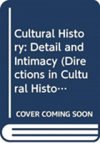 Cultural History : Detail and Intimacy