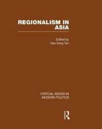 Regionalism in Asia (Critical Issues in Modern Politics)