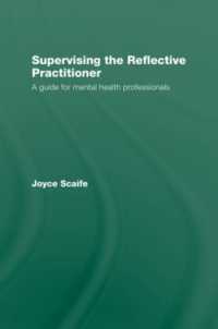 再帰的実践のスーパービジョン<br>Supervising the Reflective Practitioner : An Essential Guide to Theory and Practice