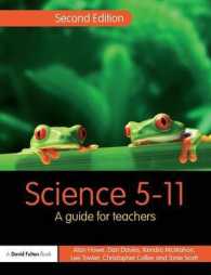 初等科学：教師向けガイド（第２版）<br>Science 5-11 : A Guide for Teachers （2ND）