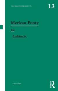 建築家のためのメルロ＝ポンティ<br>Merleau-Ponty for Architects (Thinkers for Architects)
