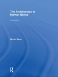 人骨の考古学（第２版）<br>The Archaeology of Human Bones （2ND）