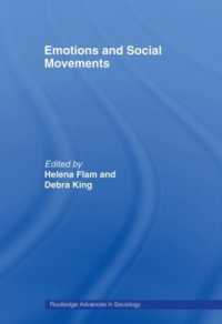 Emotions and Social Movements (Routledge Advances in Sociology)