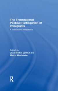 The Transnational Political Participation of Immigrants : A Transatlantic Perspective (Ethnic and Racial Studies)